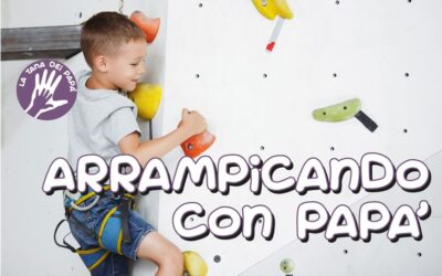 Arrampicata con papà
