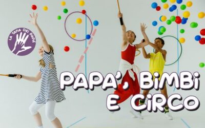 Papà, bimbi e circo