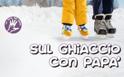 Sul ghiaccio con papà