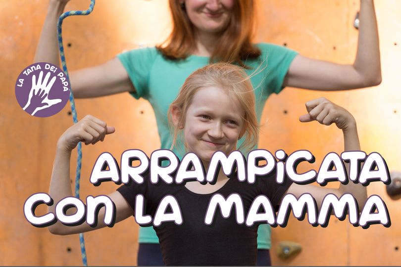 Arrampicata con la mamma