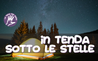 In tenda sotto le stelle