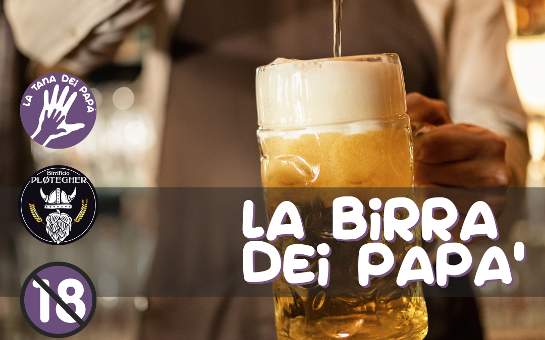 La birra dei papà – 19 novembre