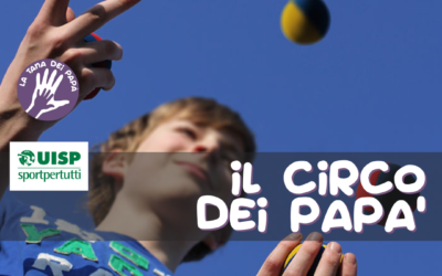 Il circo dei papà – 26 novembre