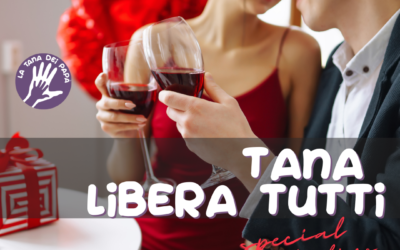 Tana libera tutti – 17 febbraio