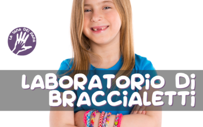 Laboratorio di braccialetti – 7 febbraio
