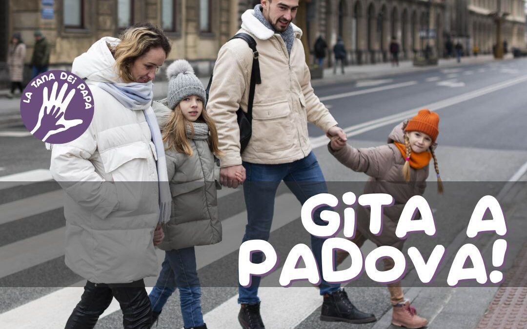 Gita a Padova – 4 e 5 maggio