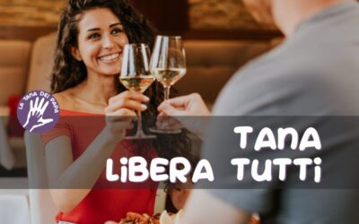 Tana Libera Tutti – 22 febbraio