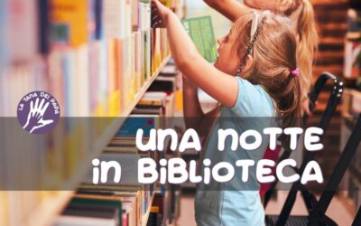 Una notte in biblioteca – 11 ottobre