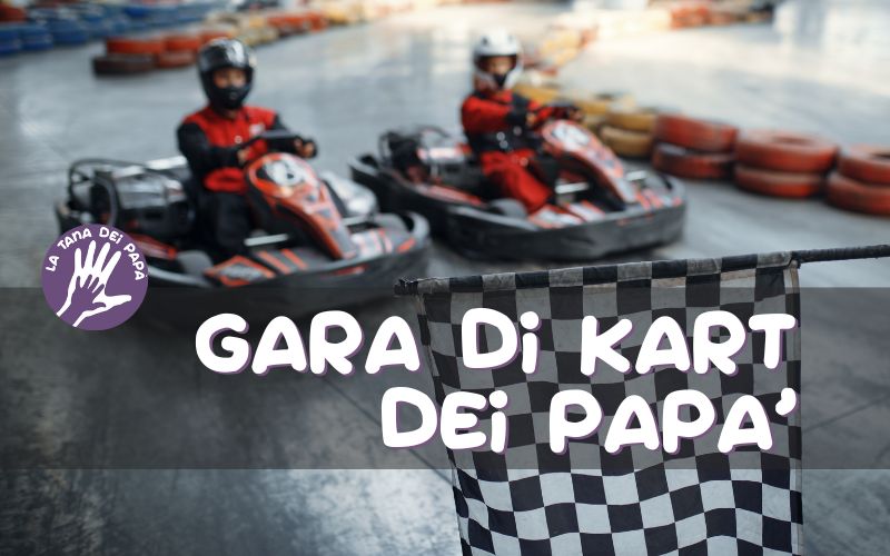 Gara di kart dei papà – 7 novembre