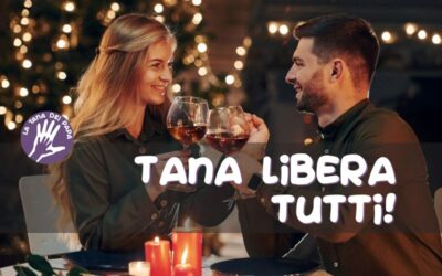 Tana Libera Tutti di Natale – 20 dicembre