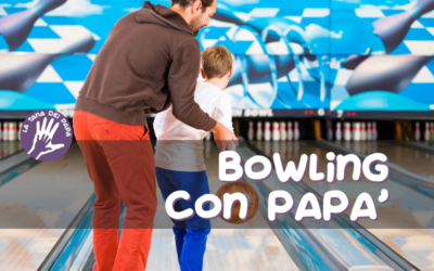 Bowling con papà – 14 novembre